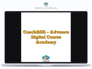 CoachBSR - Advance Digital Course Academy