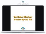 YouTube Mastery Course By A2 Sir