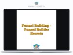 Funnel Building - Funnel Builder Secrets