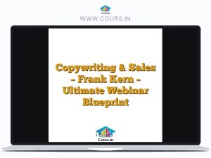 Copywriting & Sales - Frank Kern - Ultimate Webinar Blueprint