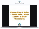 Copywriting & Sales - Frank Kern - Mass Control & Mass Conversion