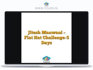 Jitesh Manwani - Flat Hat Challenge-5 Days