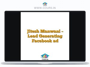 Jitesh Manwani - Lead Generating Facebook ad