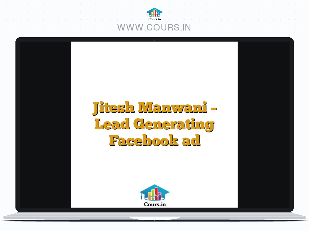 Jitesh Manwani - Lead Generating Facebook ad