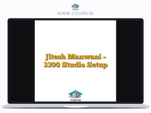 Jitesh Manwani - 3300 Studio Setup