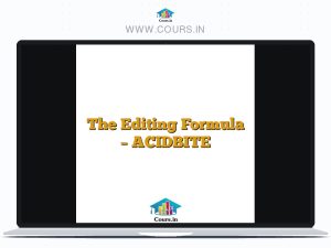 The Editing Formula - ACIDBITE