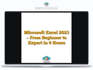 Microsoft Excel 2023 - From Beginner to Expert in 6 Hours