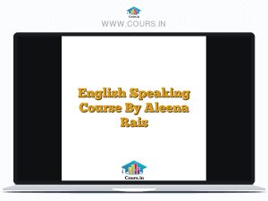 English Speaking Course By Aleena Rais