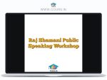 Raj Shamani Public Speaking Workshop