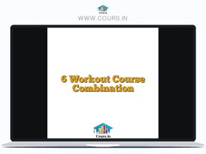 6 Workout Course Combination