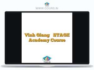 Vinh Giang  STAGE Academy Course