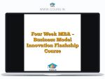 Four Week MBA - Business Model Innovation Flashship Course