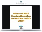 Advanced Mind Reading Mentalism By Swarnim Pathak Course