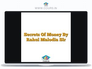 Secrets Of Money By Rahul Malodia Sir