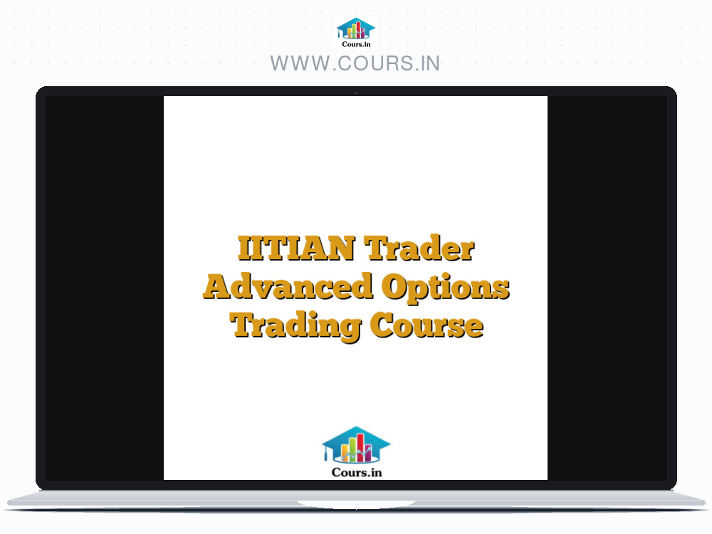 IITIAN Trader Advanced Options Trading Course
