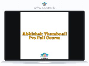 Abhishek Thumbnail Pro Full Course