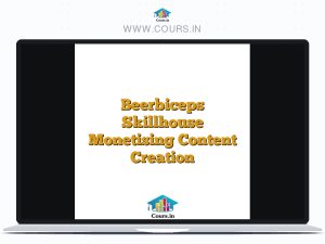 Beerbiceps Skillhouse Monetising Content Creation