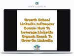 Growth School LinkedIn Influencer Course: How To Leverage LinkedIn Organic Reach To Grow On LinkedIn