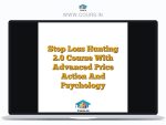 Stop Loss Hunting 2.0 Course With Advanced Price Action And Psychology