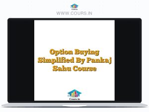 Option Buying Simplified By Pankaj Sahu Course