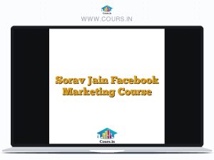 Sorav Jain Facebook Marketing Course