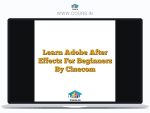 Learn Adobe After Effects For Beginners By Cinecom