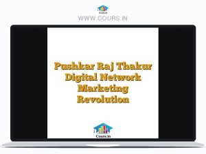 Pushkar Raj Thakur Digital Network Marketing Revolution