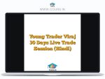 Young Trader Viraj 30 Days Live Trade Session (Hindi)