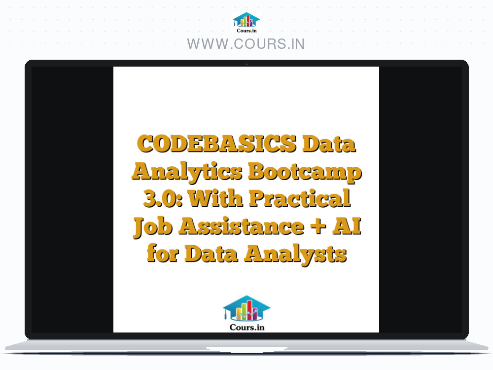 CODEBASICS Data Analytics Bootcamp 3.0: With Practical Job Assistance + AI for Data Analysts
