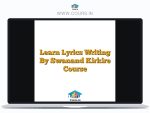 Learn Lyrics Writing By Swanand Kirkire Course