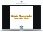 Mobile Photography Course in Hindi