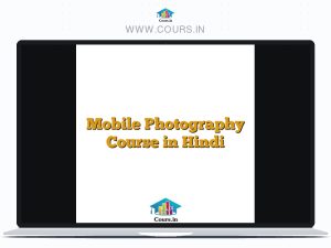 Mobile Photography Course in Hindi