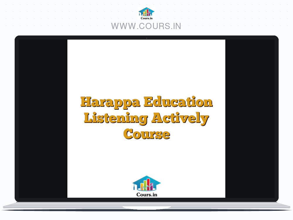 Harappa Education Listening Actively Course