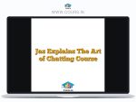 Jas Explains The Art of Chatting Course