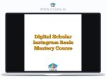 Digital Scholar Instagram Reels Mastery Course