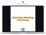 Raja Rani Stitching Full Course