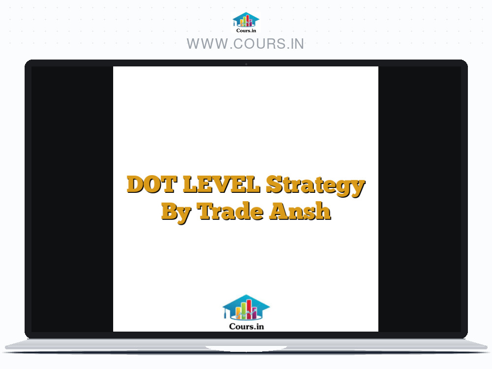 DOT LEVEL Strategy By Trade Ansh