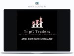 TopG Traders - APRIL 2025 Batch