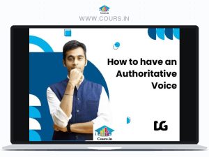 How to have an authoritative Voice - Divas Gupta
