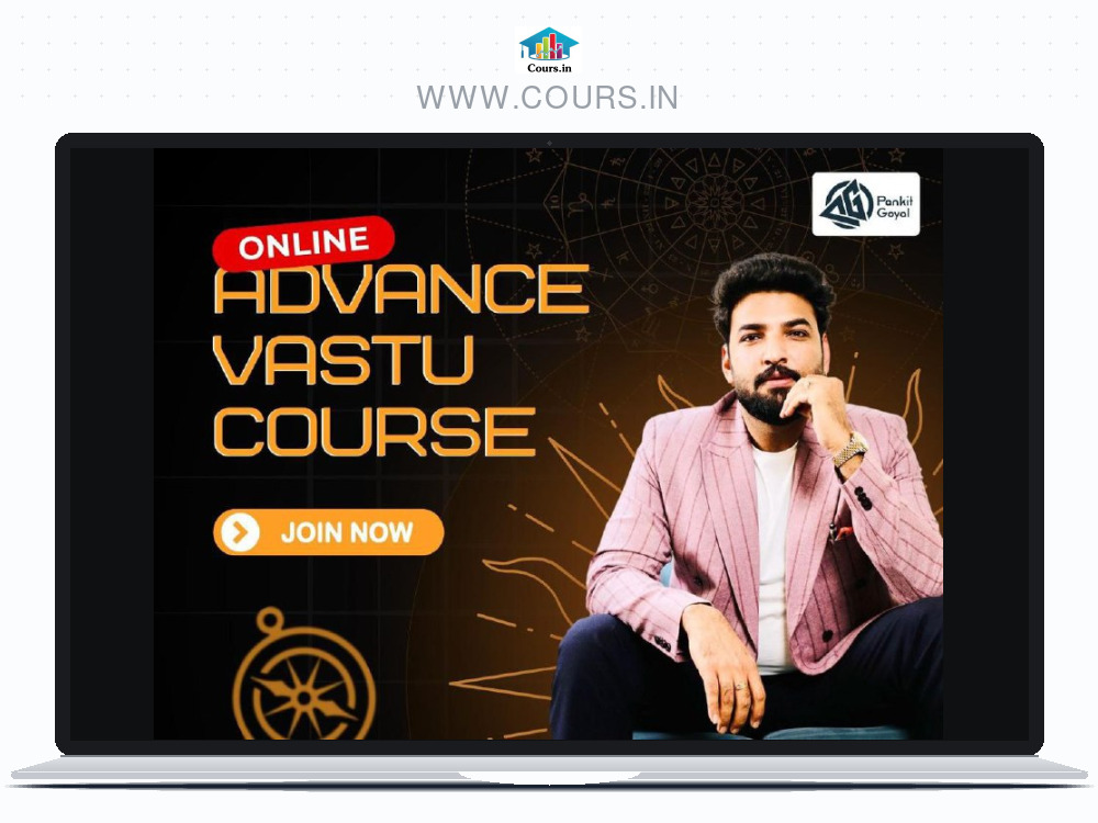 Online Advance Vastu Course - Pankit Goyal
