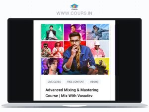 Advance Mixing & Mastering Course | Mix with Vasudev