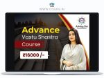 Advance Vastu Shastra Course