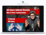 1360 Degree Mind to Heart Transformation - Shikhar Chaudhary