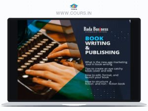 BOOK WRITING AND PUBLISHING - Bada Business - Vivek Bindra