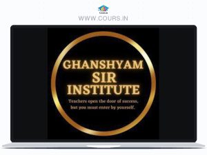 Ghanshyam Sir - Premium Paid Courses