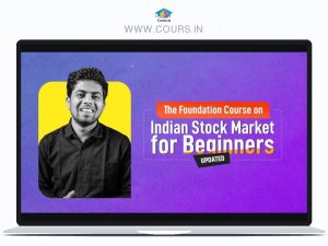 The Foundation Course on Indian Stock Market – | Learn the Basics & Start Investing Smartly