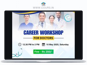 Career Growth & Opportunities Workshop for Doctors