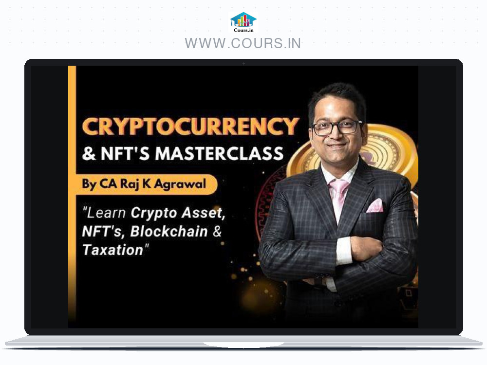 Mastering Investment with Stock Market, Cryptocurrency & NFT's - CA Raj K Agrawal