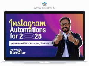 Digital Scholar Instagram Automations for 2025: Automate DMs, Chatbot, Stories