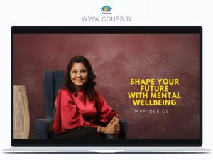 Shape your Future with Mental Wellbeing By Future Tayari